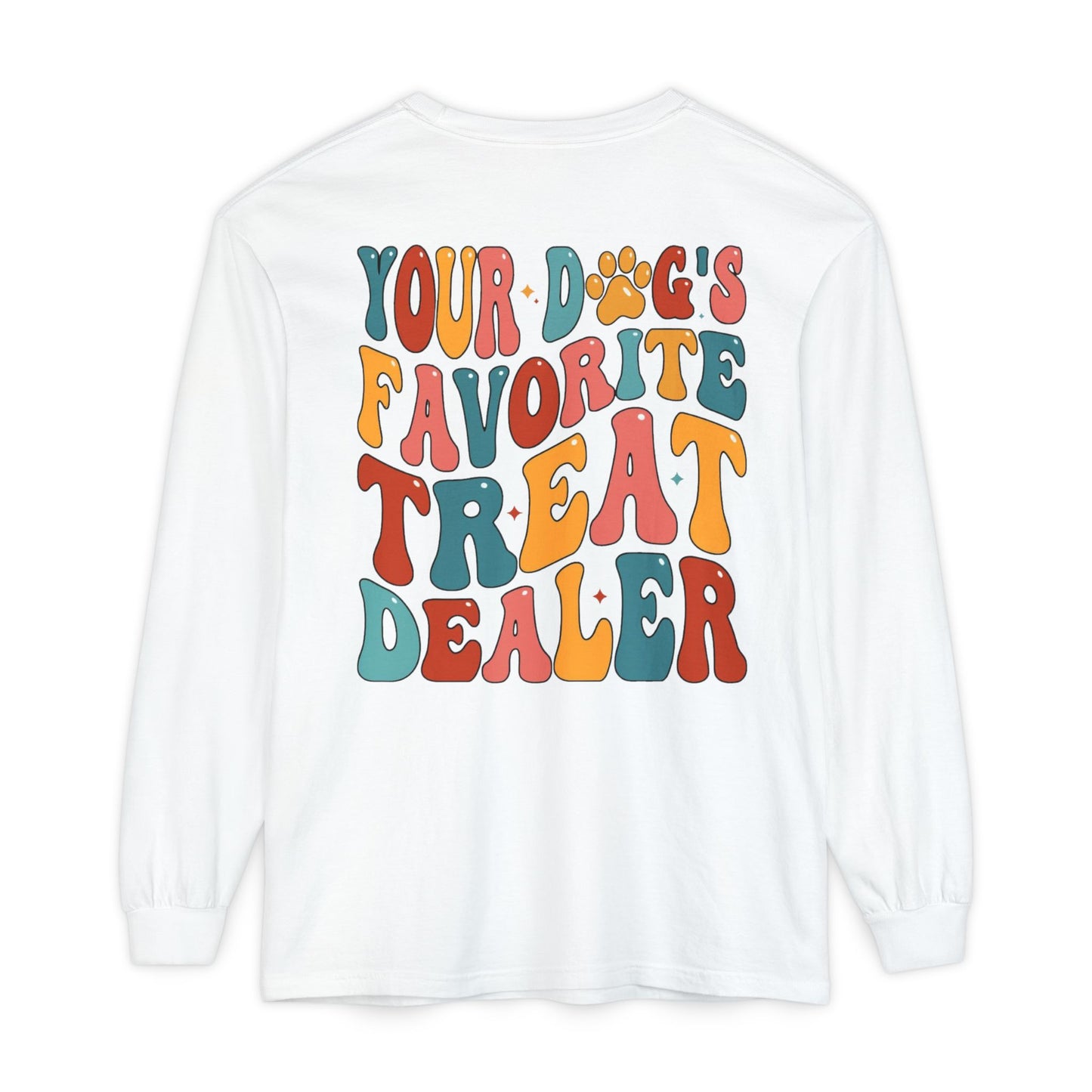 Unisex AJ's Your Dog's Favorite Treat Dealer Long Sleeve