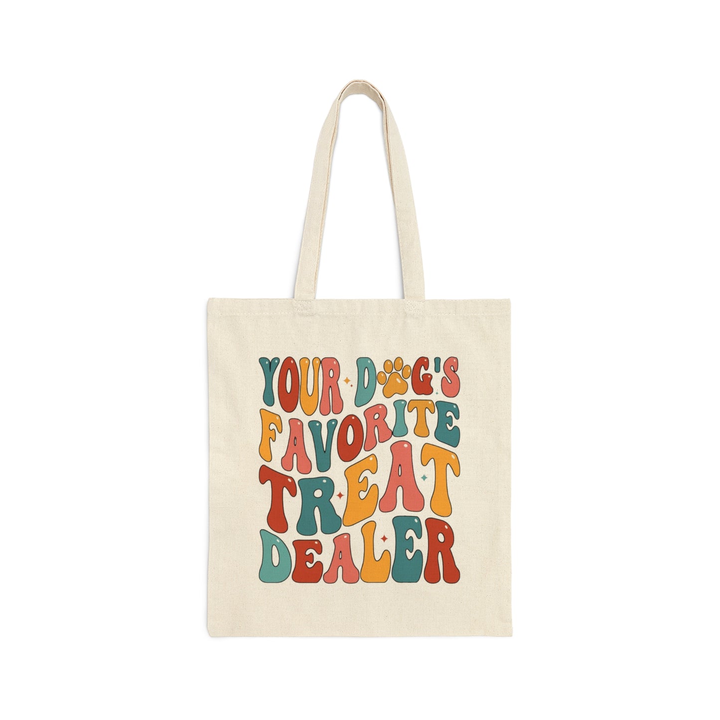 Your Dog's Favorite Treat Dealer Tote Bag